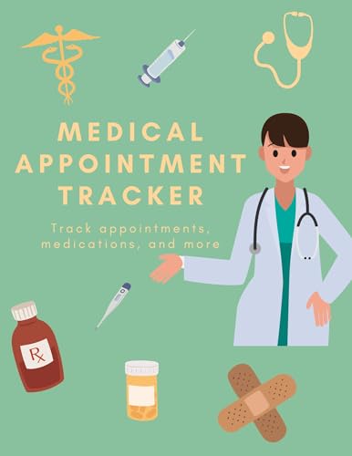 23-24 Medical Appointment Tracker : Track medical appointments, medications, and more! (English Edition)
