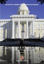 Almanaque Náutico 2013: Con suplemento para la navegación aérea- real instituto y observatorio de la armada en San Fernando