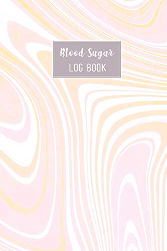 Blood Sugar Log Book: Beautiful Marble Color Up To 2 Years Daily Blood Sugar Tracking Log Book For Diabetic. You Will Get 4 Time Before-After ... Log Book Is For Man, Women, Kids. (Edition-8)