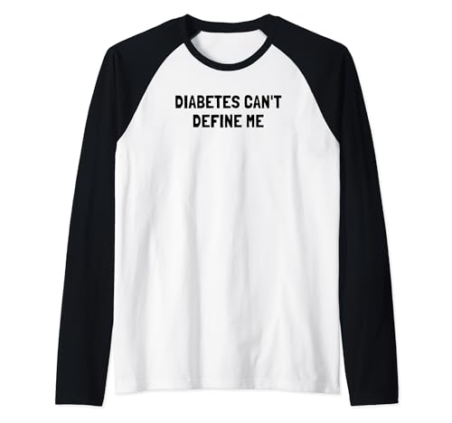 La diabetes no puede definirme - Suplementos para la diabetes Camiseta Manga Raglan