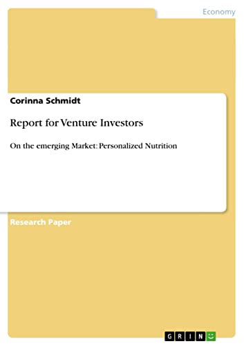 Report for Venture Investors: On the emerging Market: Personalized Nutrition (English Edition)