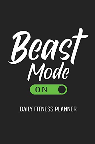 Beast Mode On Daily Fitness Planner: Weight Training Planner, Meal and Exercise Planner, Diet Fitness Health Planner, Gym Planner Page
