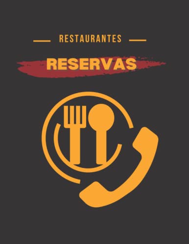 Registro de Reservas: Cuadeno sin fecha para el restaurante | Organizador de la Reservación | Formato largo A4 | Con Espacio para Apuntar Nombre, Hora, Télefono, Notas, Canditad...