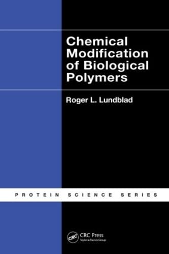 Chemical Modification of Biological Polymers (Protein Science)