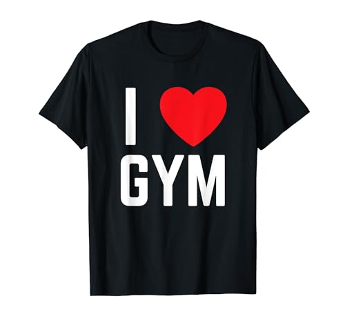 I heart gym I love gym fitness entrenamiento ejercicio Camiseta