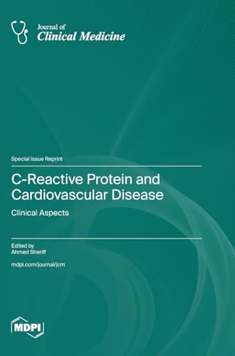 C-Reactive Protein and Cardiovascular Disease: Clinical Aspects