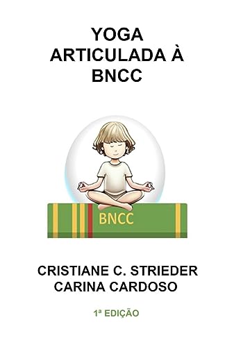Yoga Articulada À Bncc (Portuguese Edition)