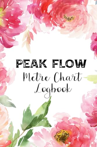 Peak flow meter chart logbook: A comprehensive logbook for peak flow monitoring for Adults and Kids to record daily readings.