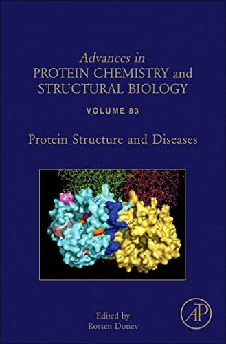 Protein Structure and Diseases (Advances in Protein Chemistry and Structural Biology, Volume 83) (English Edition)