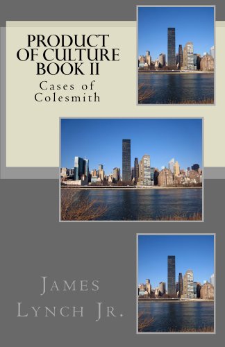 Cases of Colesmith (Product of Culture Book 2) (English Edition)