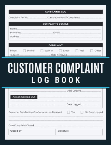 Customer Complaint Log Book: Complaints & Follow Up Logbook with 120 Forms for Businesses, Sites, Waste Facilities, Commercial and Industrial Premises