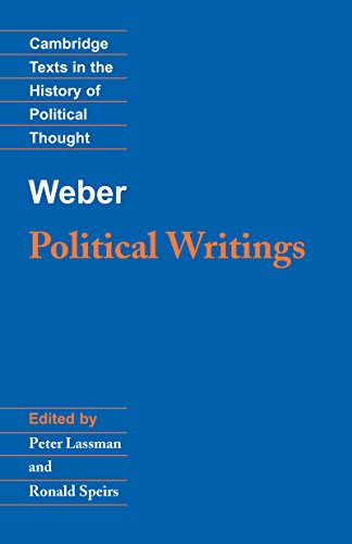 Weber: Political Writings (Cambridge Texts in the History of Political Thought) (English Edition)