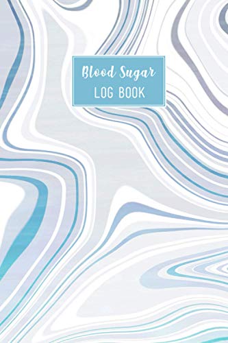 Blood Sugar Log Book: Beautiful Marble Color Up To 2 Years Daily Blood Sugar Tracking Log Book For Diabetic. You Will Get 4 Time Before-After ... Book Is For Man, Women, Kids. (Edition-10)