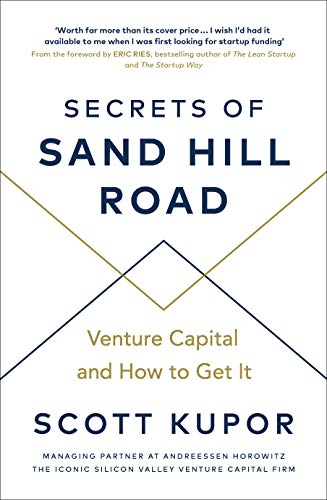 Secrets of Sand Hill Road: Venture Capital—and How to Get It (English Edition)