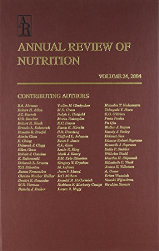 Annual Review of Nutrition 2004: 24