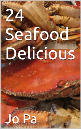 24 Seafood Delicious (English Edition)
