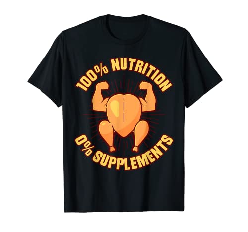 Suplementos 100% nutrición 0% culturismo Camiseta