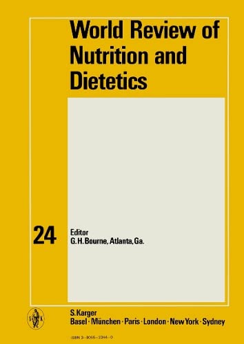 World Review of Nutrition and Dietetics: 24