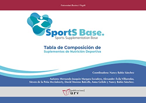 SPORTSBASE. Tabla de Composición de Suplementos de Nutrición Deportiva (Altres títols)
