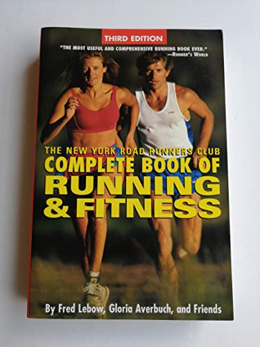 NY Road Runners Club Complete Book of Running and Fitness