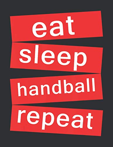Eat Sleep Handball Repeat (Monthly Planner 2021): Gym Eat Sleep Repeat, Eat Sleep Innovate