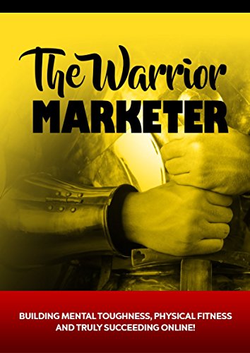 The Warrior Marketer: 