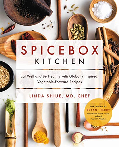 Spicebox Kitchen: Eat Well and Be Healthy with Globally Inspired, Vegetable-Forward Recipes (English Edition)