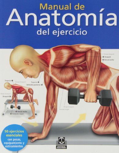 Manual de anatomía del ejercicio (Color) (Deportes)