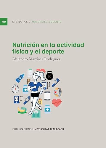 Nutrición en la actividad física y el deporte (Materiales docentes)