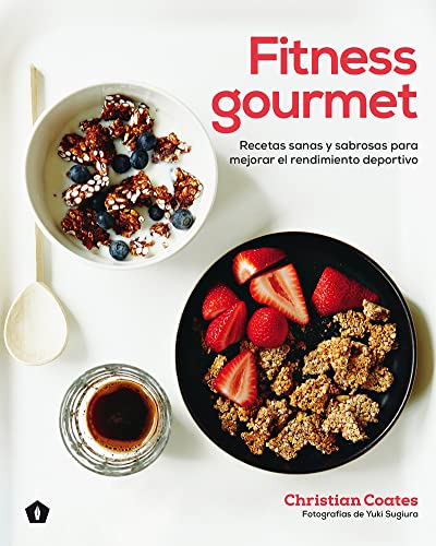 Fitness Gourmet: Recetas sanas y sabrosas para mejorar el rendimiento deporti (COCINAS DEL MUNDO)