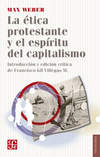 La ética protestante y el espíritu del capitalismo (Sociologia)