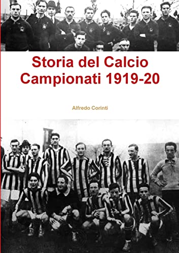 Storia del Calcio Campionati 1919-20