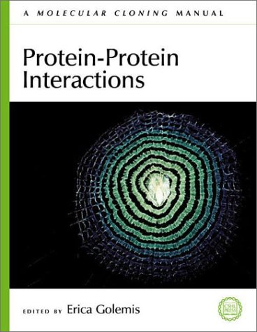 Protein-protein Interactions: A Molecular Cloning Manual