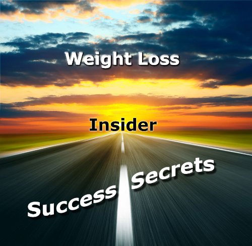 Insider Secrets Advanced Nutrition To Take Fat Loss Up a Step (English Edition)