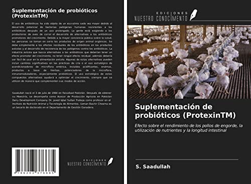 Suplementación de probióticos (ProtexinTM): Efecto sobre el rendimiento de los pollos de engorde, la utilización de nutrientes y la longitud intestinal