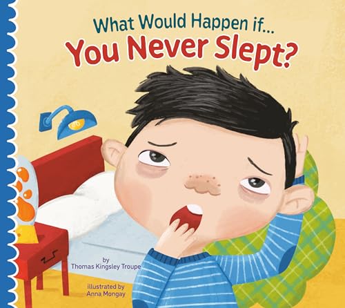 What Would Happen if You Never Slept? (What Would Happen if...) (English Edition)