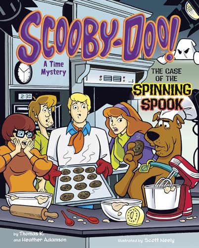 Scooby-Doo! a Time Mystery: The Case of the Spinning Spook (Solve It With Scooby-doo!: Math)