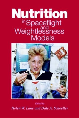 Nutrition in Spaceflight and Weightlessness Models: 24 (Modern Nutrition)