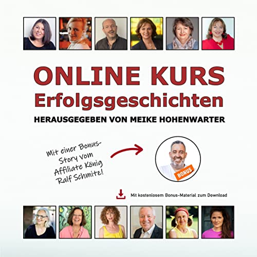 ONLINE KURS Erfolgsgeschichten (German Edition)