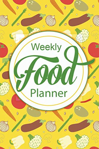 Weekly Food Planner: 52 Weeks of Meal planning with Grocery Shopping List - Track, Organize and Plan your Meals Weekly - Fit Meal Prep And Planning Grocery List