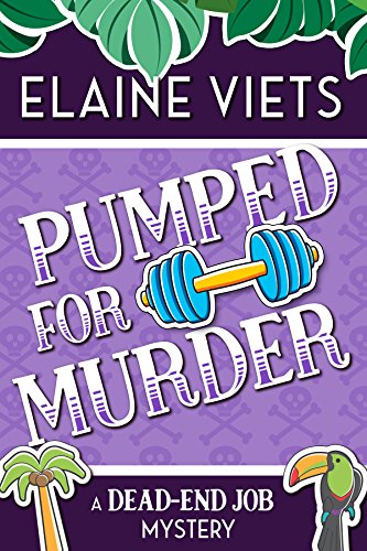 Pumped for Murder (A Dead-End Job Mystery Book 10) (English Edition)