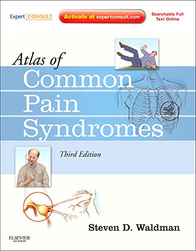 Atlas of Common Pain Syndromes: Expert Consult - Online and Print