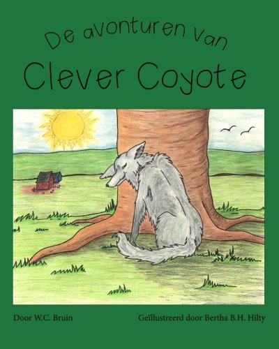 De Avonturen Van Clever Coyote