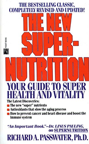 The New Super-Nutrition (English Edition)