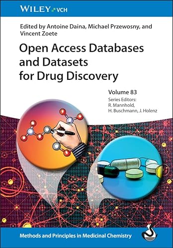 Open Access Databases and Datasets for Drug Discovery (Methods & Principles in Medicinal Chemistry) (English Edition)
